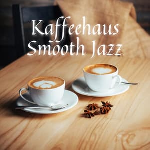 Kaffeehaus Smooth Jazz - Jazz Instrumental Chill