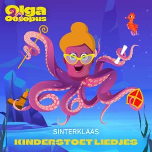 Sinterklaas Kinderstoet Liedjes - Olga Octopus