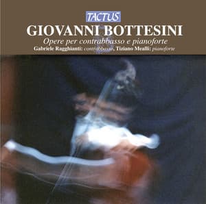 Bottesini: Opere per contrabbasso & pianoforte - Giovanni Bottesini
