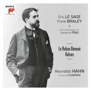 Le Ruban Dénoué - Valses - Reynaldo Hahn