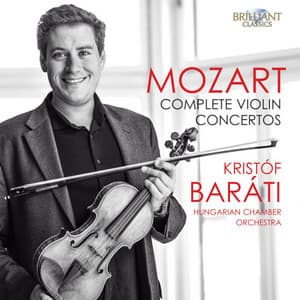 Mozart: Complete Violin Concertos - Wolfgang Amadeus Mozart