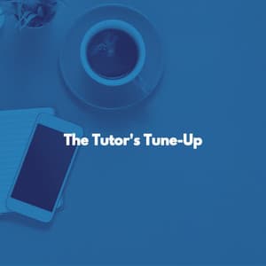 The Tutor's Tune-Up - Afternoon Jazz