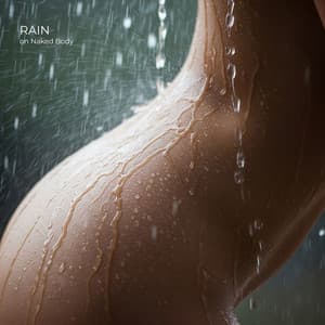 Rain on Naked Body - Lady Loveth
