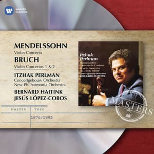 Bruch & Mendelssohn: Violin Concertos - Itzhak Perlman