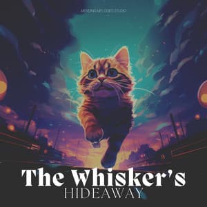 The Whisker's Hideaway - Cats Music Zone
