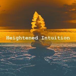 Heightened Intuition - Yoga Musik