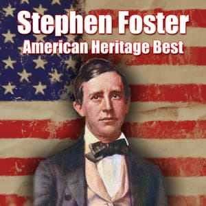American Heritage Best - Stephen Foster