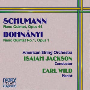 Schumann / Dohnanyi Piano Quintets - Earl Wild