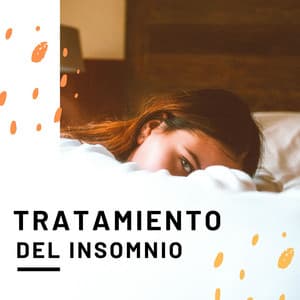 Tratamiento del Insomnio: 30 Canciones para la Dificultad de Quedarse Dormido - Fuerza Positiva