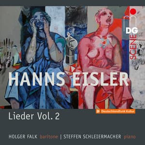 Eisler: Lieder, Vol. 2 - Hanns Eisler
