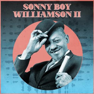 I Cross My Heart - Sonny Boy Williamson II