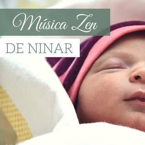 Música Zen de Ninar - Músicas Asiaticas para Bebes Recém-nascidos - Canção de Ninar Bebê