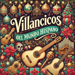 Villancicos del Mundo Hispano - Canciones de cuna para bebés