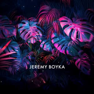 Mirage Chemistry - Jeremy Boyka