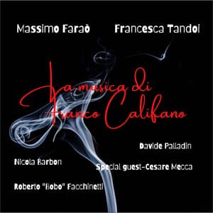 La musica di Franco Califano - Massimo Faraò