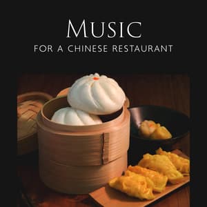 Music For A Chinese Restaurant - Xchina