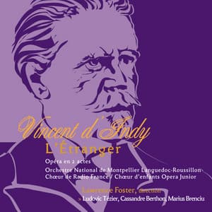 L'Etranger - Vincent d'Indy