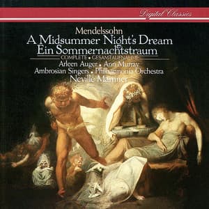 Mendelssohn: A Midsummer Night's Dream - Felix Mendelssohn