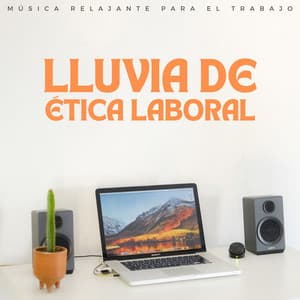 Lluvia De Ética Laboral: Música Relajante Para El Trabajo - Lluvia París