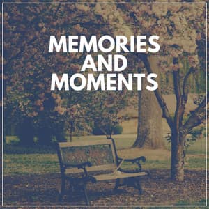 Memories and Moments - Sacred Music Collectors
