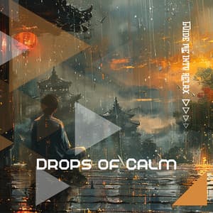 Drops of Calm: Rain-Themed Spoken Meditation - Guide Me into Relax
