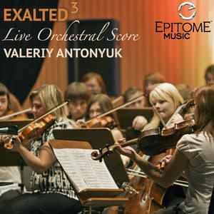Exalted: Live Orchestral Score - Valeriy Antonyuk
