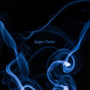Blue Smoky Hours - Jasper Porter
