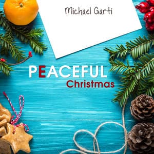 Peaceful Christmas - Michael Garti