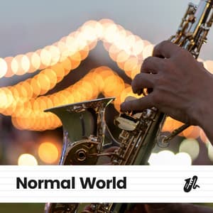 Normal World - Chilled Jazz Masters