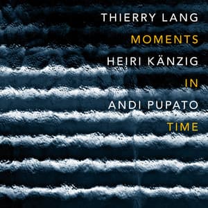 Moments In Time - Thierry Lang