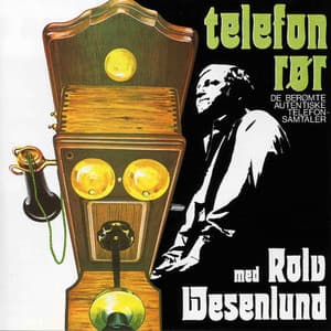 Telefonrør - Rolv Wesenlund