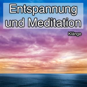 Entspannung und Meditation - Klänge - Ambient Sound Collective