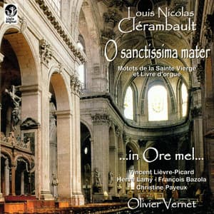 Clérambault: O sanctissima mater - Louis-Nicolas Clérambault