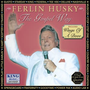 The Gospel Way - Ferlin Husky