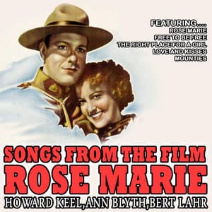 Songs from the Film Rose Marie - Howard Keel