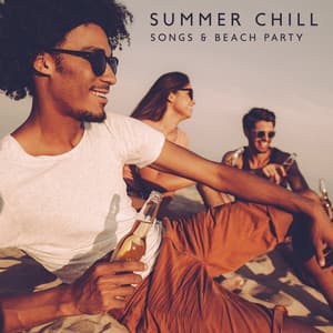 Summer Chill Songs & Beach Party: Chill Out Lounge, Pool Party Music, Trance of Positive Energy, First Day of Summer 2022 - Sunset Chill Out Music Zone