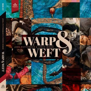 Warp & Weft - Joel Futterman
