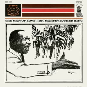 Dr. Martin Luther King: The Man Of Love - Martin Luther King, Jr.