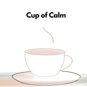 Cup of Calm: Jazz for for Relaxing with Coffee - Calming Jazz Relax Academy