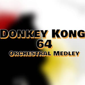 Donkey Kong 64 Orchestral Medley - Dark-Grunt