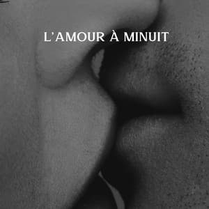 L'amour à minuit: Jazz romantique de fin de soirée - Jazzy Romantique
