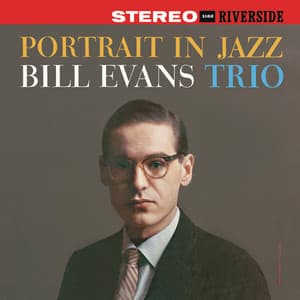 Portrait In Jazz - Bill Evans Trio