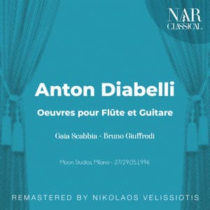 Anton Diabelli: Oeuvres pour Flûte et Guitare - Anton Diabelli