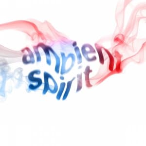 Ambient Spirit - Robert Foster