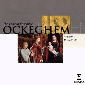 Ockeghem - Requiem  & Missa Mi Mi - Johannes Ockeghem