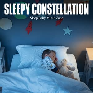 Sleepy Constellation: Disney Lullabies - Sleep Baby Music Zone