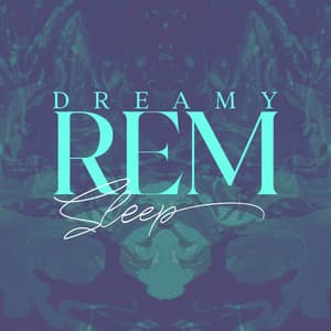 Dreamy REM Sleep: Tranquil Ambience, Deep Sleep Dreams - Tranquility Sleep Ambient