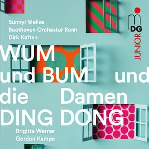 WUM und BUM und die Damen DING DONG - Gordon Kampe