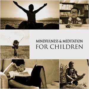 Mindfulness & Meditation for Children - Yoga Music Kids Masters
