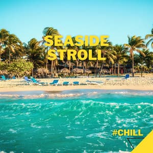 Seaside Stroll: Lofi Vibes - #Chill